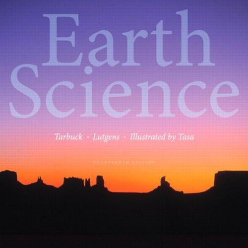 Earth Science 14th Edition by Tarbuck, Edward J - Wei Zhi