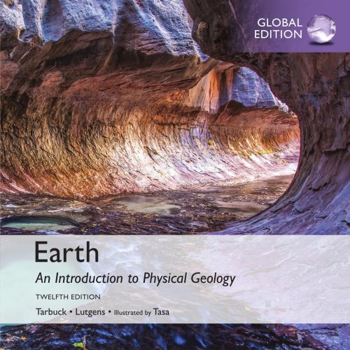 Earth_ An Introduction to Physical Geology, Global Edition