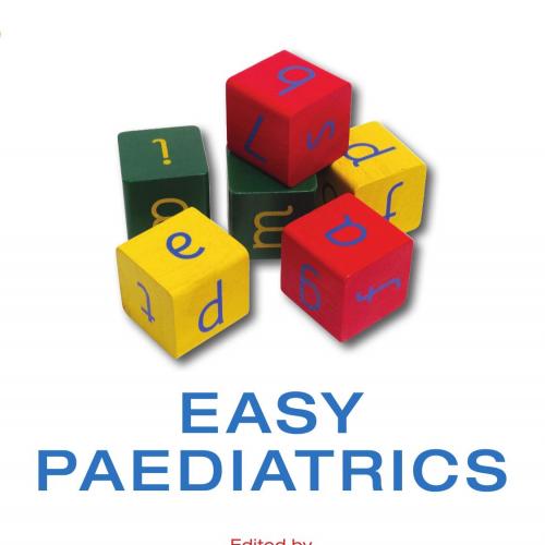 Easy Paediatrics - Sidwell, Rachel U. and Thomson Mike A_
