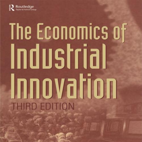 Economics of Industrial Innovation, The - Chris Freeman