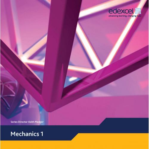 Edexcel AS and A Level Modular Mathematics Mechanics 1 - Alex