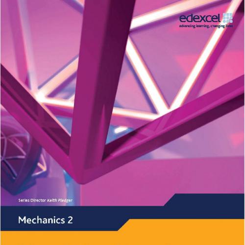 Edexcel AS and A Level Modular Mathematics_ Mechanics 2