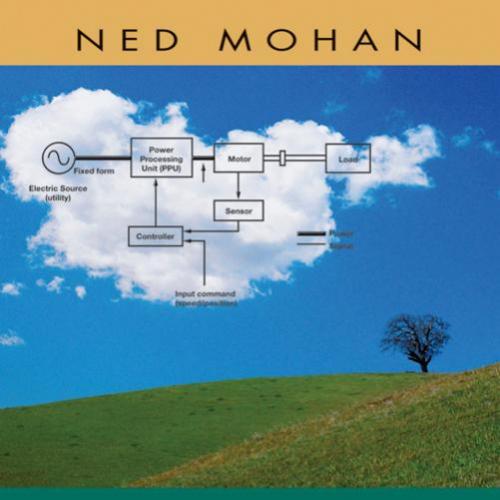 Electric Machines and Drives by Ned Mohan-未知-