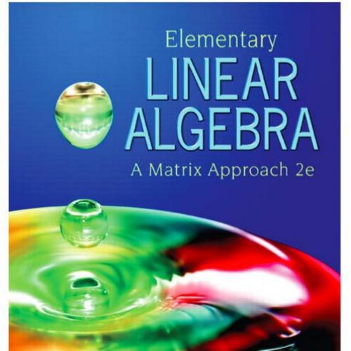 Elementary Linear Algebra A Matrix Approach 2nd Edition by Spence, Insel & Friedberg