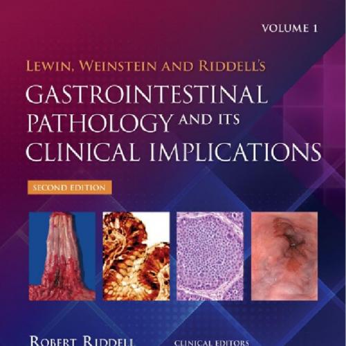 Gastrointestinal Pathology and Its Clinical Implications (2nd Edition)