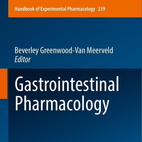 Gastrointestinal Pharmacology 1st - Wei Zhi