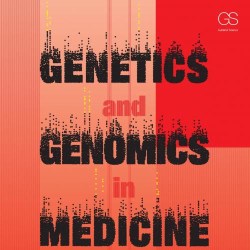 Genetics and Genomics in Medicine(Original PDF)