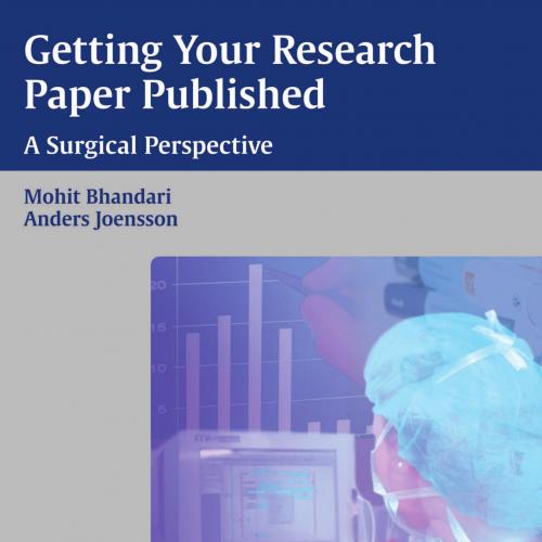 Getting Your Research Paper Published A Surgical Perspective