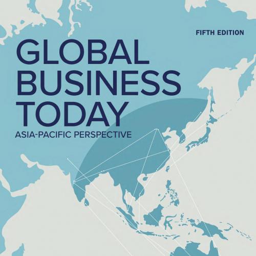 Global Business Today Asia-Pacific Perspective 5th Edition By Charles W 100Yuan