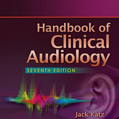 Handbook of Clinical Audiology,7th Edition