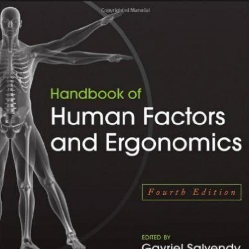 Handbook of Human Factors and Ergonomics, Fourth Edition