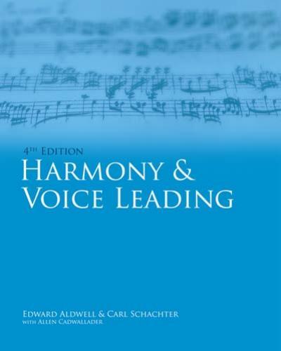 Harmony and Voice Leading 4th - Edward Aldwell