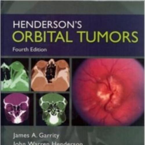 Henderson's Orbital Tumors,4th Edition