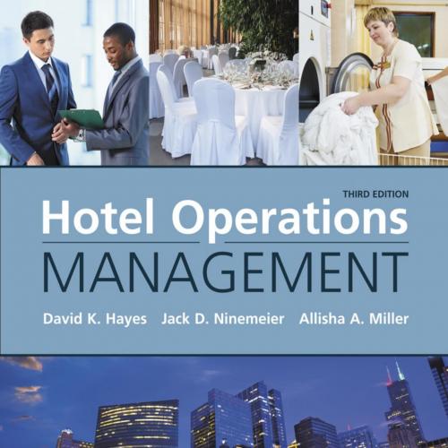 Hotel Operations Management 3rd Edition by David K. Hayes