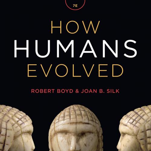 How Humans Evolved 7th edition by Robert Boyd