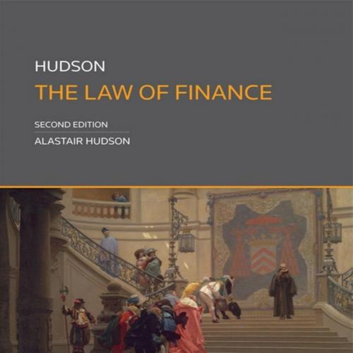 Hudson The Law of Finance 2nd Edition by Alastair Hudson