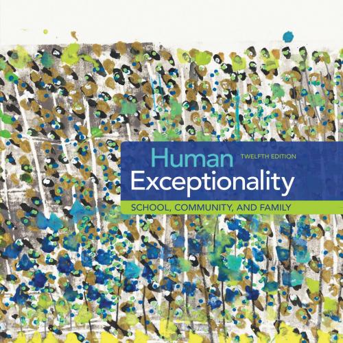 Human Exceptionality School, Community, and Family 12th Edition