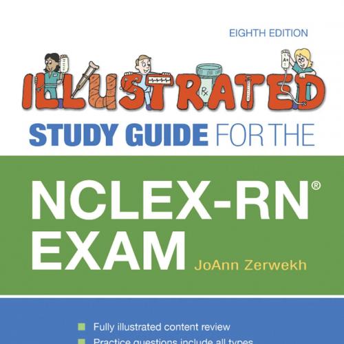 Illustrated Study Guide for the NCLEX-RN Exam,8th Edition
