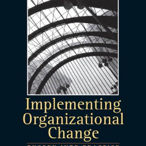 Implementing Organizational Change 3rd Edition