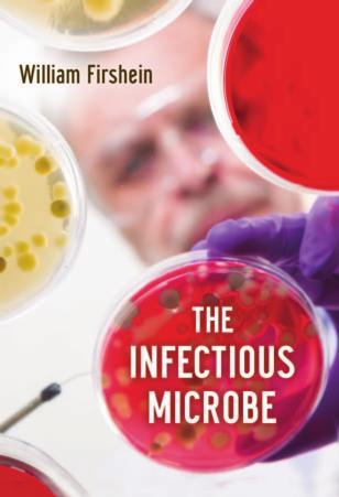 Infectious Microbe, The