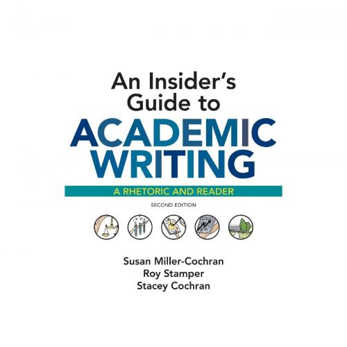 Insider's Guide to Academic Writing A Rhetoric and Reader 2nd Edition, An - Vitalsource Download