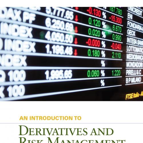 Introduction to Derivatives and Risk Management , 9th ed_