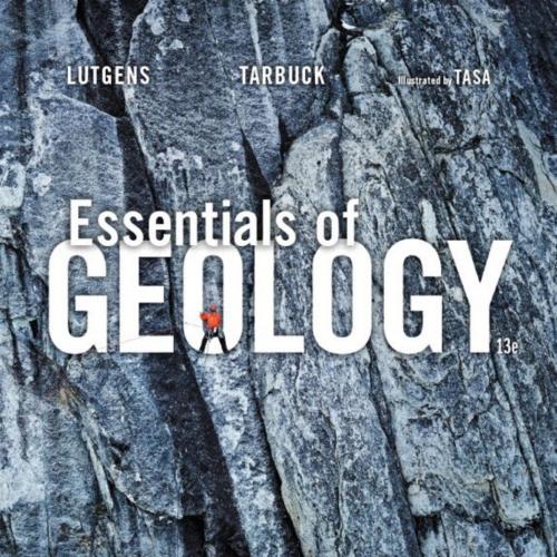 Essentials of Geology 13th Edition by Lutgens - Frederick K. Lutgens & Edward J. Tarbuck & Dennis G. Tasa