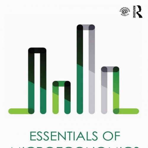 Essentials of Microeconomics by Bonnie Nguyen & Andrew Wait - Bonnie Nguyen & Andrew Wait