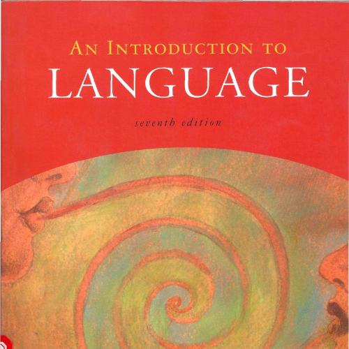 Introduction to Language, 7th edition, An