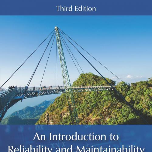 Introduction to Reliability and Maintainability Engineering 3th, An - Charles E. Ebeling