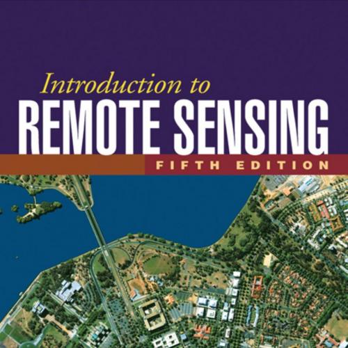 Introduction to Remote Sensing 5th Edition