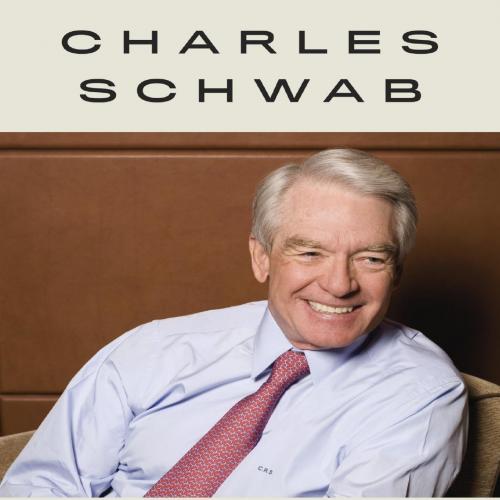 Invested Changing Forever the Way Americans Invest - Charles Schwab