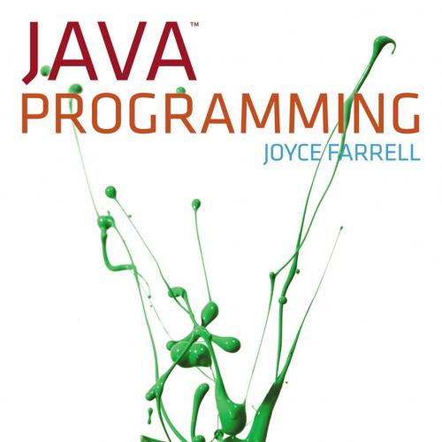 Java Programming, 7th Edition by Joyce Farrell