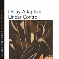 Delay-Adaptive Linear Control by Yang Zhu Miroslav Krstic
