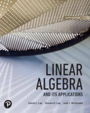 Linear Algebra and Its Applications 6th Edition By David C. Lay 120Yuan