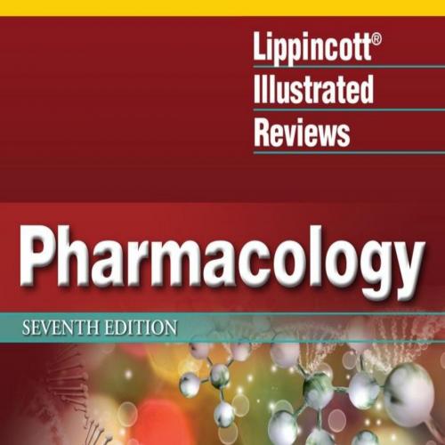 Lippincott Illustrated Reviews_ Pharmacology - Karen Whalen