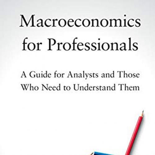 Macroeconomics for Professionals-未知-