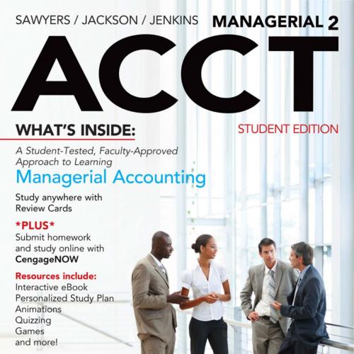 Managerial ACCT2, 2nd Edition 2e by Roby B. Sawyers; Steve Jackson