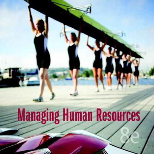 Managing Human Resources 8th Edition by Luis R.pdf