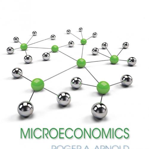 Microeconomics 13th Edition by Roger A. Arnold