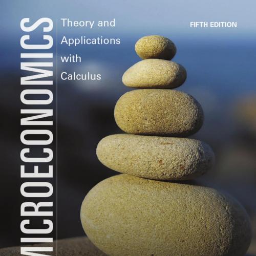 Microeconomics Theory and Applications with Calculus 5th