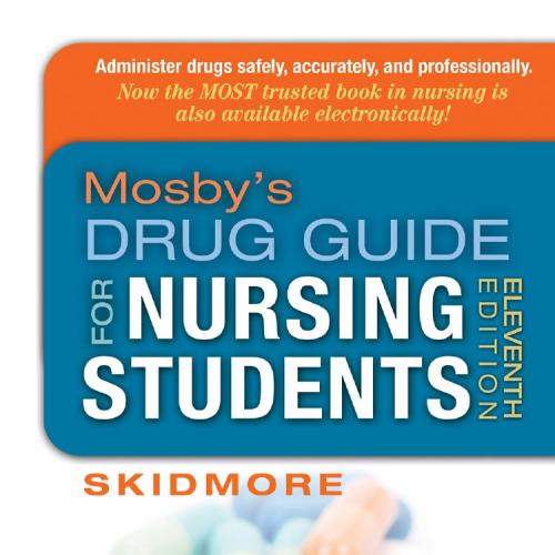 Mosby's Drug Guide for Nursing Students 11th Edition
