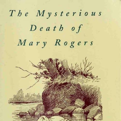 Mysterious Death of Mary Rogers 1st edition, The - Wei Zhi
