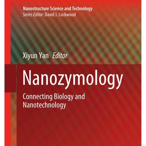 Nanozymology Connecting Biology and Nanotechnology