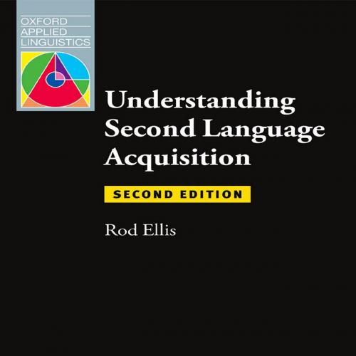 OAL_ Understanding Second Language Acquisition 2nd Edition (Oxford Applied Linguistics)