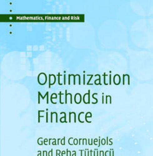 Optimization Methods in Finance (Mathematics, Finance and Risk) - Cornuejols, Gerard.; Tutuncu, Reha