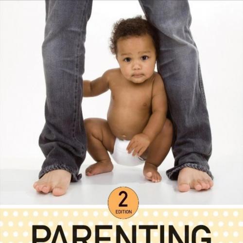 Parenting A Dynamic Perspective by George W. Holden