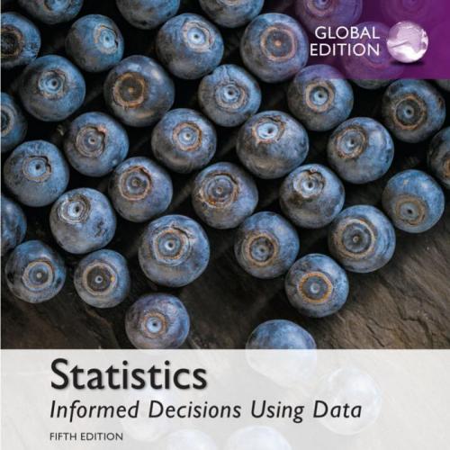 Pearson.Statistics.Informed.Decisions.Using.Data.Global.5th.Edition.0134133536 - Wei Zhi