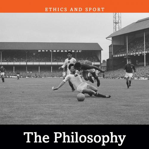Philosophy of Football; First Edition, The-Steffen Borge-
