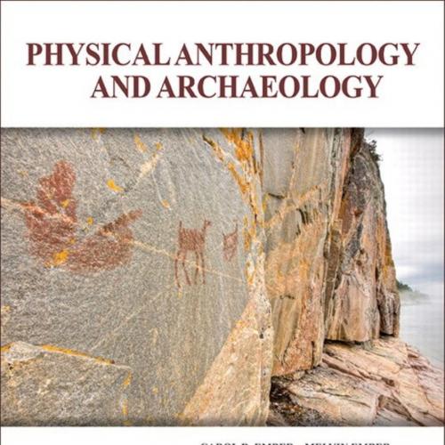 Physical Anthropology and Archaeology, 4th Fourth Canadian Edition - Carol R. Ember